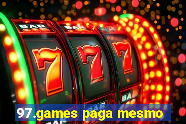 97.games paga mesmo